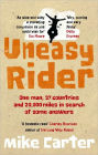 Uneasy Rider: Travels Through a Mid-Life Crisis