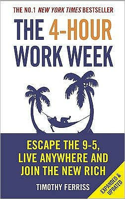 The 4 Hour Workweek Expanded And Updated Escape 9 5 Live