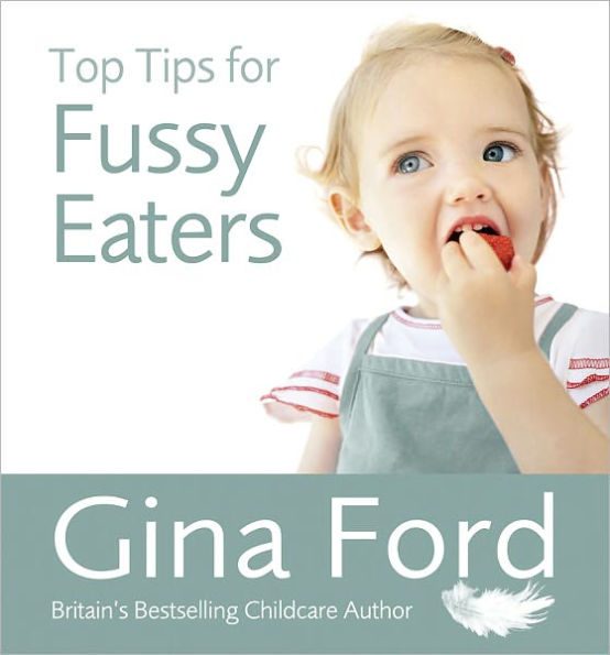 Top Tips for Fussy Eaters