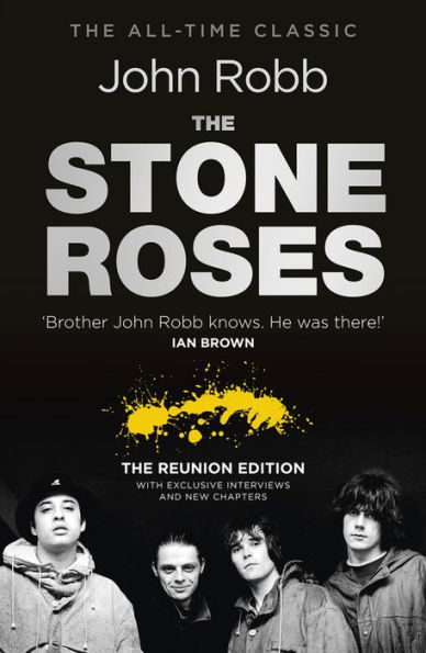 The Stone Roses: Reunion Edition