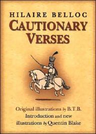Title: Cautionary Verses, Author: Hilaire Belloc