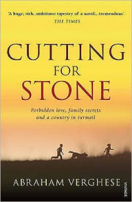 Title: Cutting for Stone, Author: Abraham Verghese