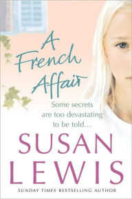 Title: A French Affair, Author: Susan Lewis