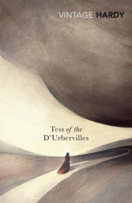 Title: Tess of the D'Urbervilles, Author: Thomas Hardy