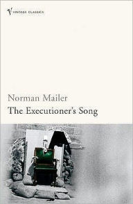 Title: The Executioner's Song, Author: Norman Mailer