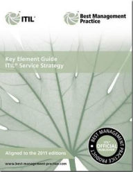 Title: Key Element Guide ITIL Service Strategy, Author: TSO