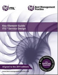 Title: Key Element Guide ITIL Service Design, Author: It Infrastructure Library