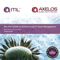 Title: ITIL® Guide to Software and IT Asset Management - Second Edition, Author: AXELOS Limited