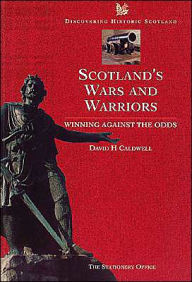 Title: Wars and Warriors, Author: David H. Caldwell