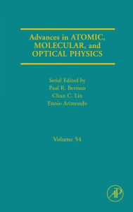 Title: Advances in Atomic, Molecular, and Optical Physics, Author: Paul R. Berman B.S.