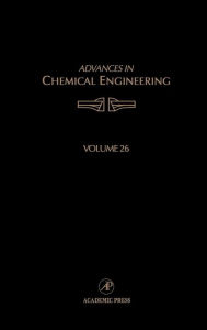 Title: Advances in Chemical Engineering, Author: Kenneth B. Bischoff