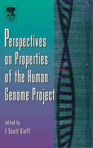 Title: Perspectives on Properties of the Human Genome Project, Author: F. Scott Kieff