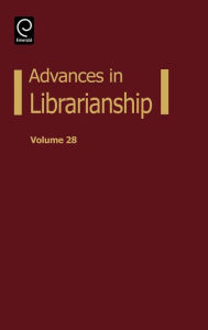 Title: Advances in Librarianship / Edition 1, Author: Danuta A. Nitecki