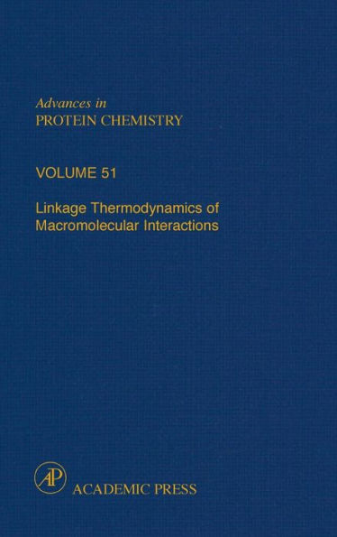 Linkage Thermodynamics of Macromolecular Interactions / Edition 1