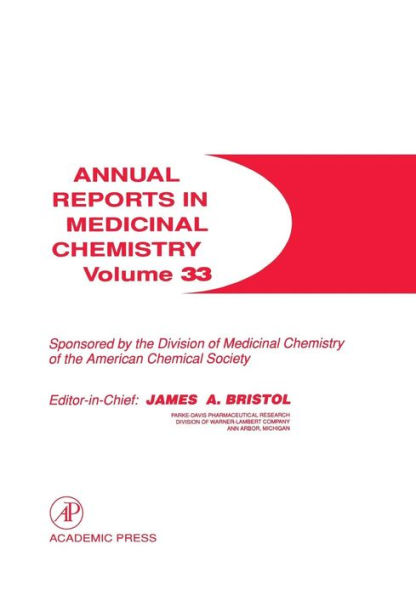 Annual Reports in Medicinal Chemistry / Edition 1
