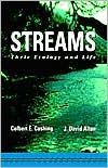 Title: Streams: Their Ecology and Life / Edition 1, Author: Colbert E. Cushing