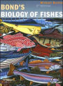 Bond's Biology of Fishes / Edition 3