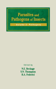 Title: Parasites and Pathogens of Insects: Pathogens, Author: Nancy E. Beckage