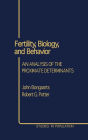 Fertility, Biology, and Behavior: An Analysis of the Proximate Determinants