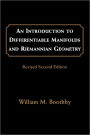 An Introduction to Differentiable Manifolds and Riemannian Geometry, Revised / Edition 2