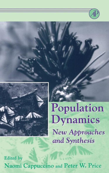 Population Dynamics: New Approaches and Synthesis / Edition 1