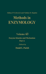 Title: Enzyme Kinetics and Mechanism, Part A: Initial Rate and Inhibitor Methods, Author: Nathan P. Kaplan