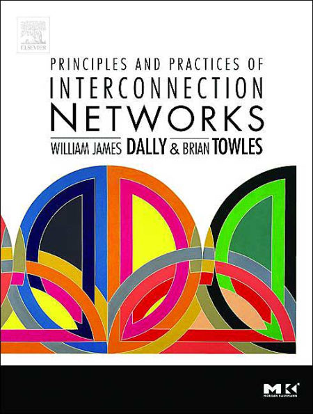 Principles and Practices of Interconnection Networks / Edition 1