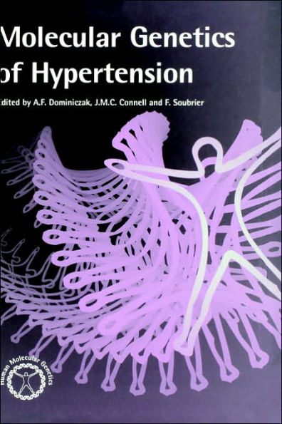 Molecular Genetics of Hypertension / Edition 1