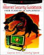 The Internet Security Guidebook: From Planning to Deployment / Edition 1
