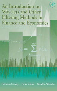 Title: An Introduction to Wavelets and Other Filtering Methods in Finance and Economics, Author: Ramazan Gençay