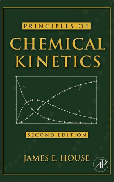 Principles of Chemical Kinetics / Edition 2