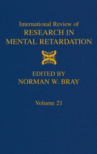 International Review of Research in Mental Retardation / Edition 1