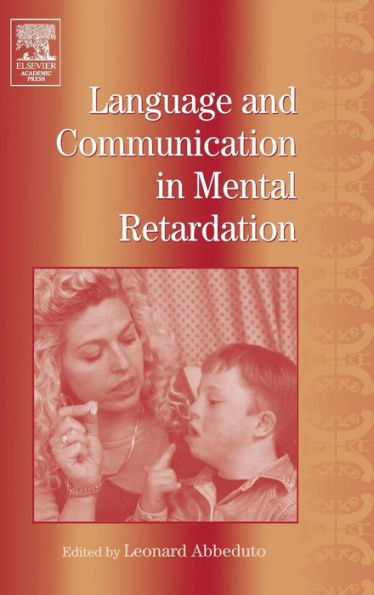 International Review of Research in Mental Retardation: Language and Communication in Mental Retardation