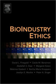 Title: BioIndustry Ethics, Author: David L. Finegold