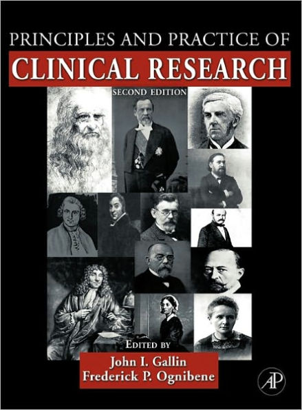 Principles and Practice of Clinical Research / Edition 2