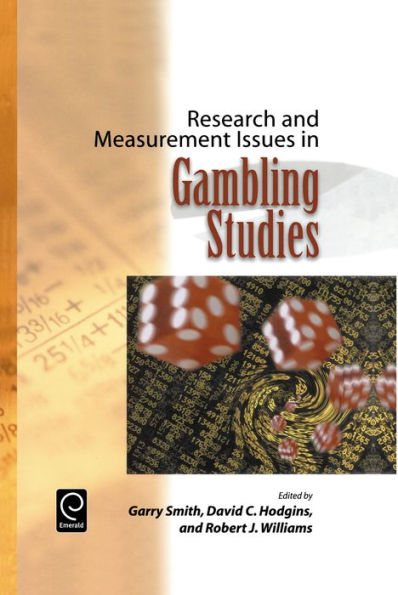 Research and Measurement Issues in Gambling Studies / Edition 1
