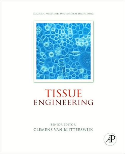 Tissue Engineering / Edition 1