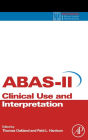 Adaptive Behavior Assessment System-II: Clinical Use and Interpretation