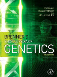 Title: Brenner's Encyclopedia of Genetics / Edition 2, Author: Stanley Maloy