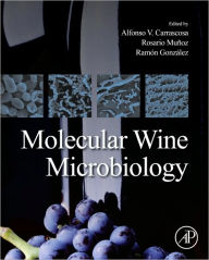 Title: Molecular Wine Microbiology, Author: Alfonso V. Carrascosa Santiago