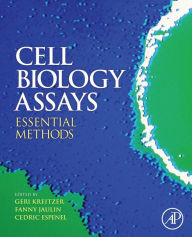 Title: Cell Biology Assays: Essential Methods, Author: Julio E. Celis