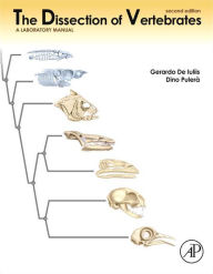 Title: The Dissection of Vertebrates, Author: Gerardo De Iuliis PhD