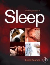 Title: Encyclopedia of Sleep, Author: Elsevier Science