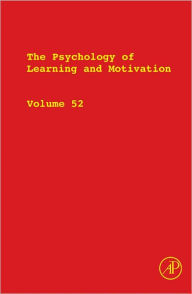 Title: The Psychology of Learning and Motivation, Author: Brian H. Ross