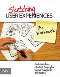 Title: Sketching User Experiences: The Workbook, Author: Saul Greenberg