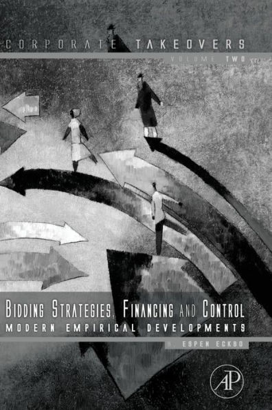 Bidding Strategies, Financing and Control: Modern Empirical Developments