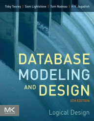 Title: Database Modeling and Design: Logical Design, Author: Toby J. Teorey