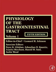 Title: Physiology of the Gastrointestinal Tract, Two Volume Set, Author: Hamid M. Said