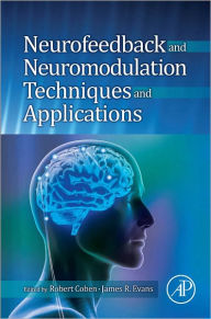 Title: Neurofeedback and Neuromodulation Techniques and Applications, Author: Robert Coben
