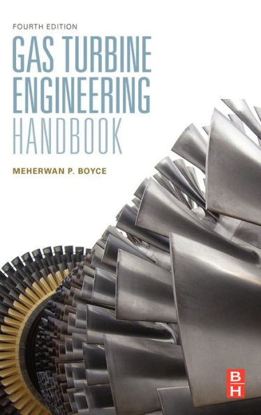 Gas Turbine Engineering Handbook / Edition 4